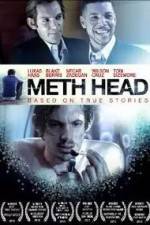 Watch Meth Head Megashare9