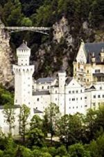 Watch The Fairytale Castles of King Ludwig II Megashare9