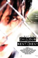 Watch Callous Sentiment Megashare9