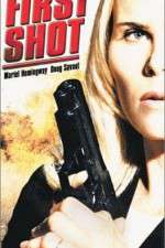 Watch First Shot Megashare9