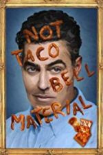 Watch Adam Carolla: Not Taco Bell Material Megashare9