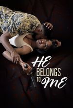 Watch He Belongs to Me Megashare9