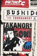 Watch Pride Bushido 9: The Tournament Megashare9