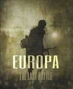 Watch Europa: The Last Battle Megashare9