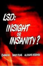 Watch LSD: Insight or Insanity? (Short 1967) Megashare9