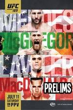 Watch UFC 189 Mendes vs. McGregor Prelims Megashare9