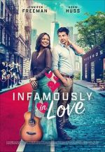 Watch Infamously in Love Megashare9