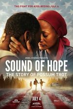 Watch Sound of Hope: The Story of Possum Trot Megashare9