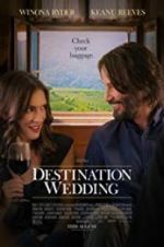 Watch Destination Wedding Megashare9