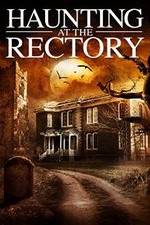 Watch A Haunting at the Rectory Megashare9