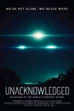 Watch Unacknowledged Megashare9