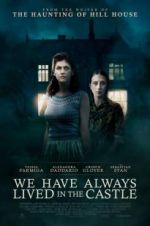 Watch We Have Always Lived in the Castle Megashare9