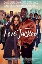 Watch Love Jacked Megashare9