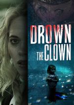 Watch Drown the Clown Megashare9