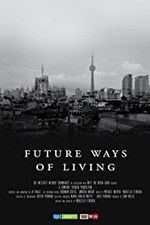 Watch Future Ways of Living Megashare9