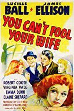 Watch You Can\'t Fool Your Wife Megashare9