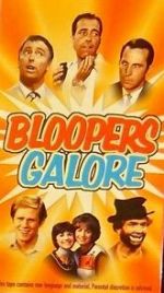Watch Bloopers Galore Megashare9