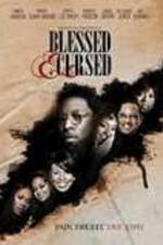 Watch Blessed and Cursed Megashare9