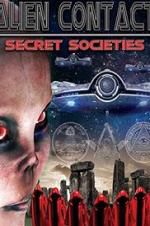 Watch Alien Contact: Secret Societies Megashare9