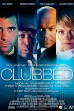 Watch Clubbed Megashare9