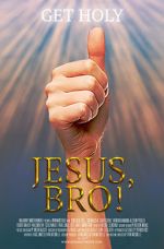 Watch Jesus, Bro! Megashare9