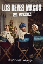 Watch Los Reyes Magos: La Verdad Megashare9