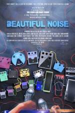 Watch Beautiful Noise Megashare9