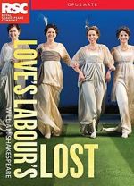 Watch Royal Shakespeare Company: Love\'s Labour\'s Lost Megashare9