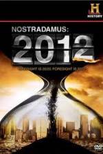 Watch History Channel - Nostradamus 2012 Megashare9