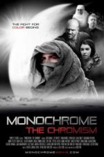 Watch Monochrome: The Chromism Megashare9