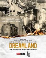 Watch Dreamland: The Burning of Black Wall Street Megashare9