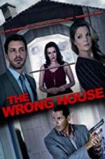 Watch The Wrong House Megashare9