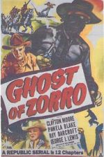 Watch Ghost of Zorro Megashare9