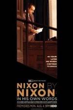 Watch Nixon by Nixon: In His Own Words Megashare9