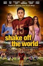 Watch Shake Off the World Megashare9