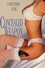 Watch Concealed Weapon Megashare9