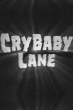 Watch Cry Baby Lane Megashare9