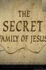 Watch The Secret Family of Jesus 2 Megashare9