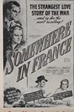 Watch Somewhere in France Megashare9