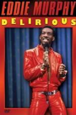 Watch Eddie Murphy Delirious Megashare9