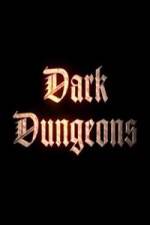 Watch Dark Dungeons Megashare9