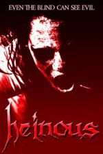 Watch Heinous Megashare9