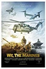 Watch We, the Marines Megashare9