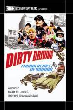 Watch Dirty Driving Thundercars of Indiana Megashare9