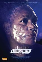 Watch The Last Daughter Megashare9