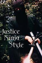 Watch Justice Ninja Style Megashare9