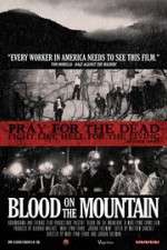 Watch Blood on the Mountain Megashare9