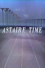 Watch Astaire Time Megashare9