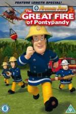 Watch Fireman Sam The Great Fire Of Pontypandy Megashare9