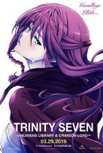 Watch Trinity Seven: The Movie 2 - Heavens Library & Crimson Lord Megashare9